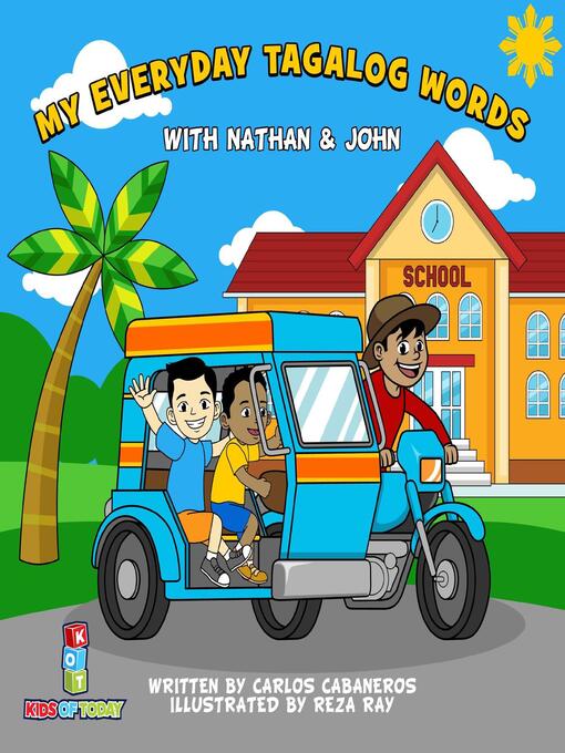 Title details for My Everyday Tagalog Words With Nathan & John by Carlos Cabaneros - Available